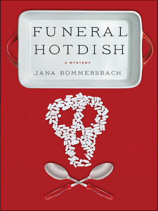 Title details for Funeral Hotdish by Jana Bommersbach - Wait list